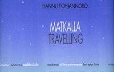 Matkalla / Travelling