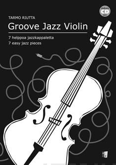 Groove Jazz Violin (7 easy jazz pieces)