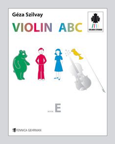 Colourstrings Violin ABC: Book E | Fennica Gehrman