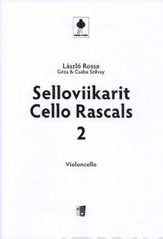 Cello Rascals / Selloviikarit 2