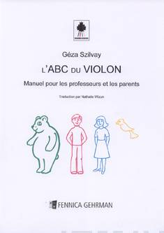Colourstrings L'ABC du violon - Manuel pour les professeurs et les parents