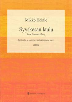 Syyskesän laulu / Late Summer Song