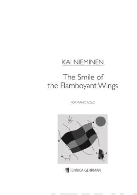 The Smile of the Flamboyant Wings : solo piano