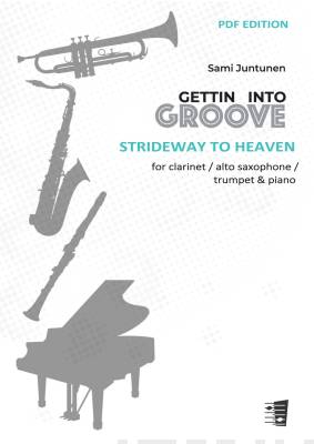 Strideway to Heaven - clarinet / alto saxophone / trumpet & piano (PDF)