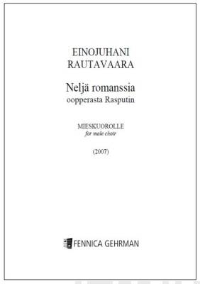 Neljä romanssia oopperasta Rasputin / Four Romances from the opera Rasputin