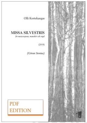 Missa silvestris for mezzo-soprano, male choir and organ (PDF)