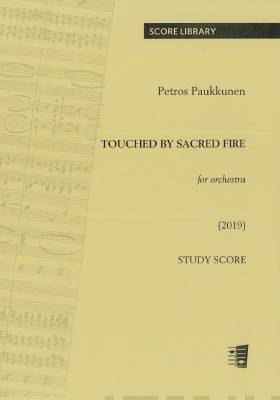 Touched by sacred fire for orchestra - Study score