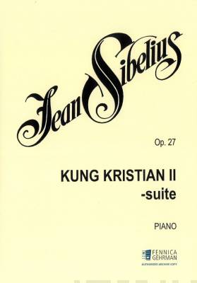 Kung Kristian II Suite op. 27 - Piano