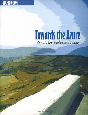 Towards the Azure - Sonata for Violin and Piano
