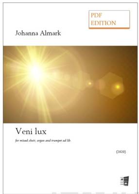 Veni lux for mixed choir, organ and trumpet ad lib. (PDF)