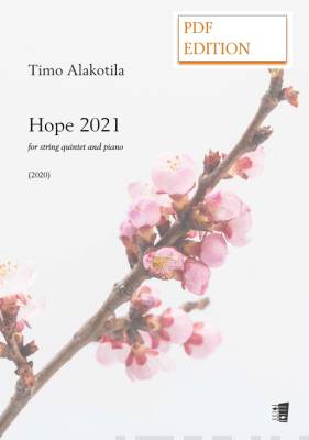 Hope 2021 for string quintet and piano (PDF)