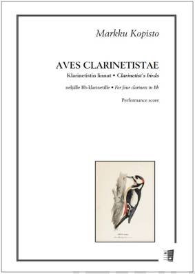 Aves clarinatistae for four clarinets in Bb - Performance score