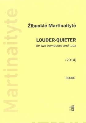 Louder-Quieter for two trombones and tuba - Score & parts