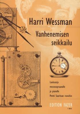 Vanhenemisen seikkailu - Laulusarja mezzosopraanolle ja pianolle Pentti Saaritsan runohin