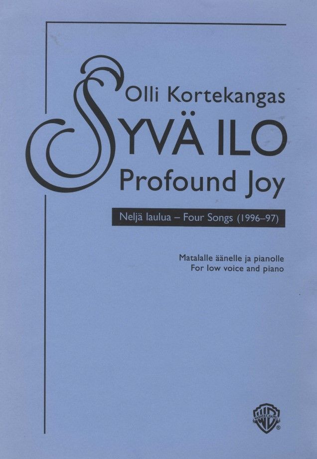 Syvä ilo / Profound Joy - Low voice & piano