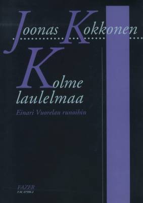 Kolme laulelmaa Einari Vuorelan runoihin - Voice & piano